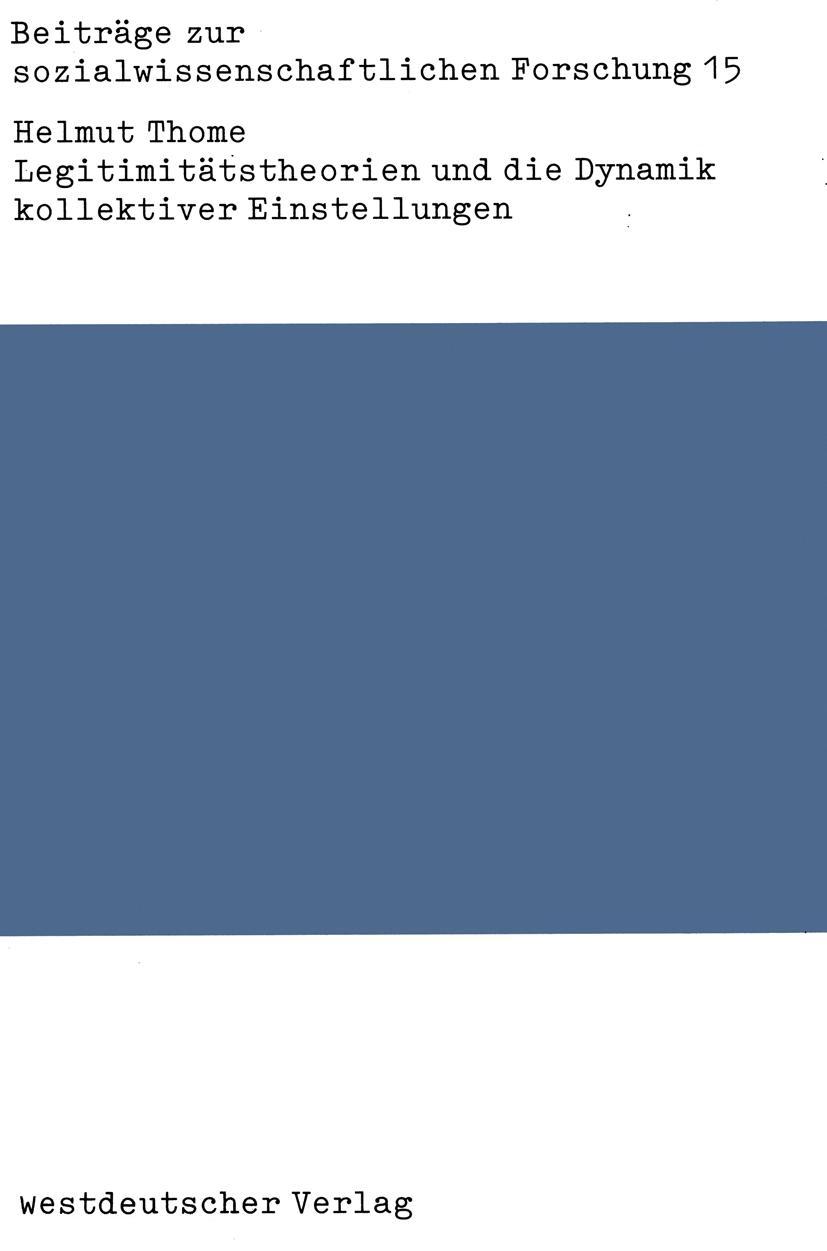 Vorderes Coverbild Legitimitätstheorien und die Dynamik kollektiver Einstellungen