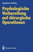 Vorderes Coverbild Psychologische Vorbereitung auf chirurgische Operationen