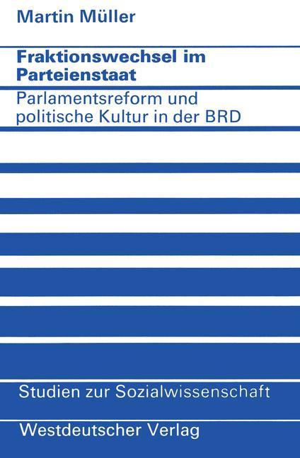 Vorderes Coverbild Fraktionswechsel im Parteienstaat