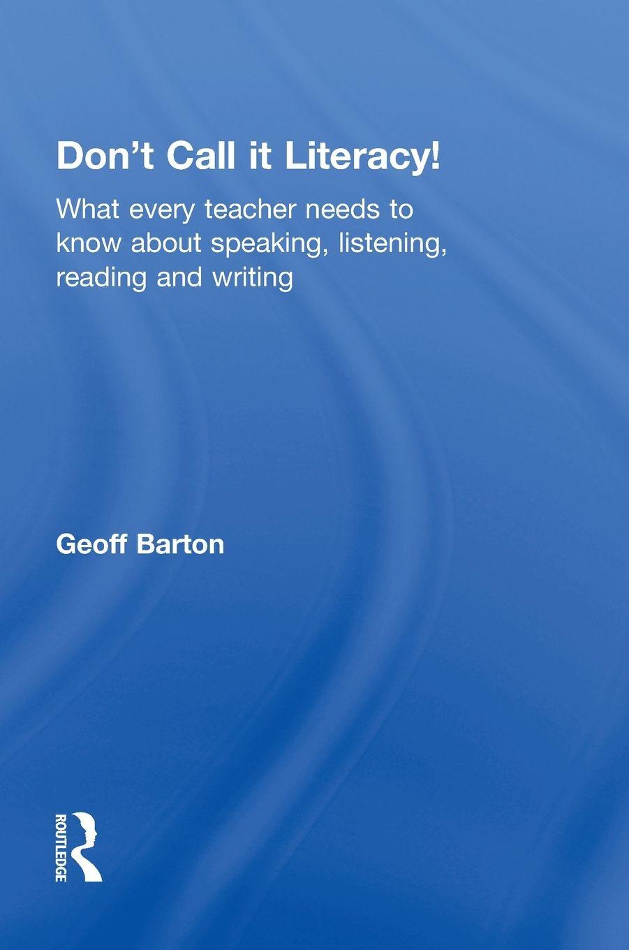 Vorderes Coverbild Don't Call it Literacy!