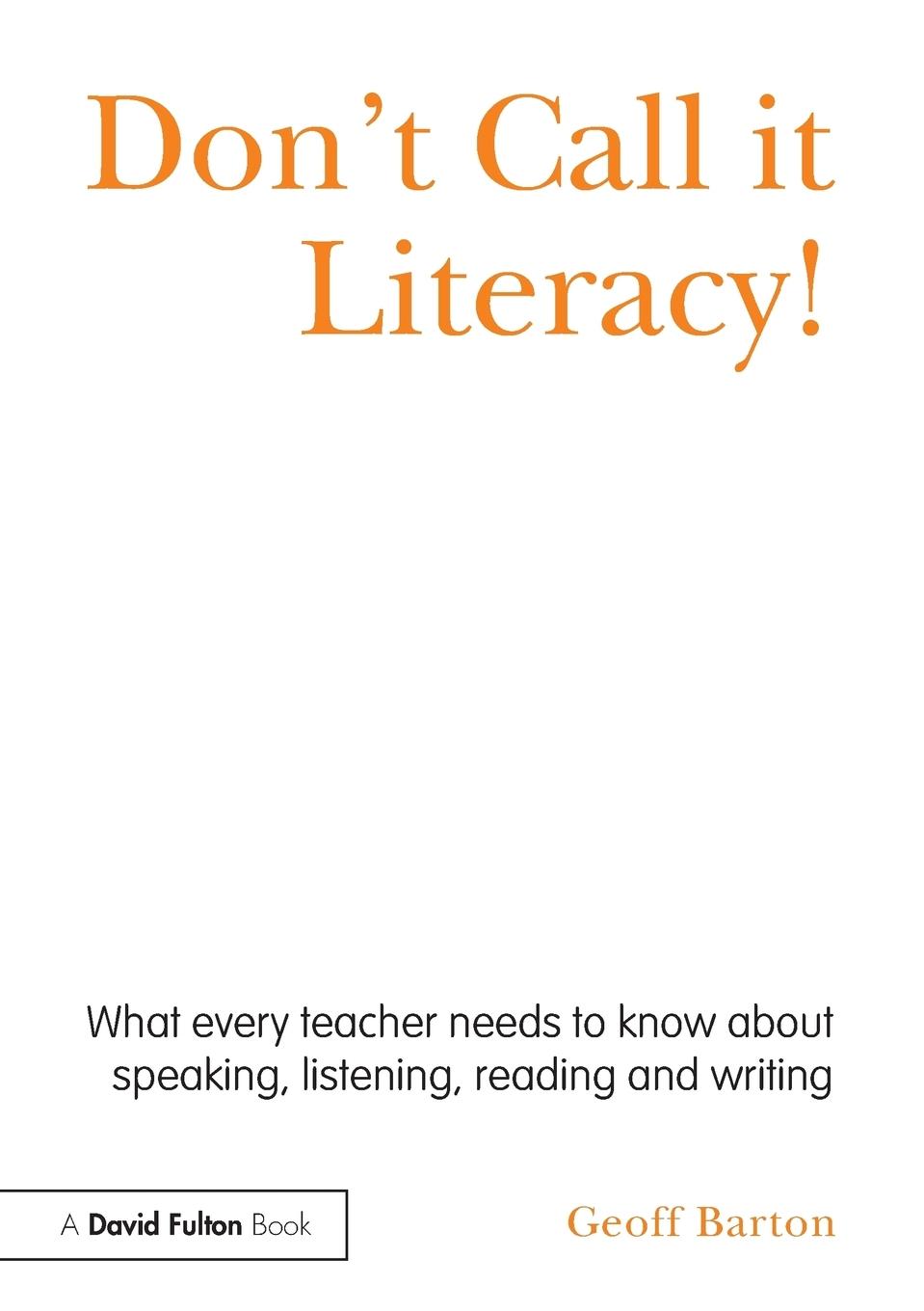 Vorderes Coverbild Don't Call it Literacy!