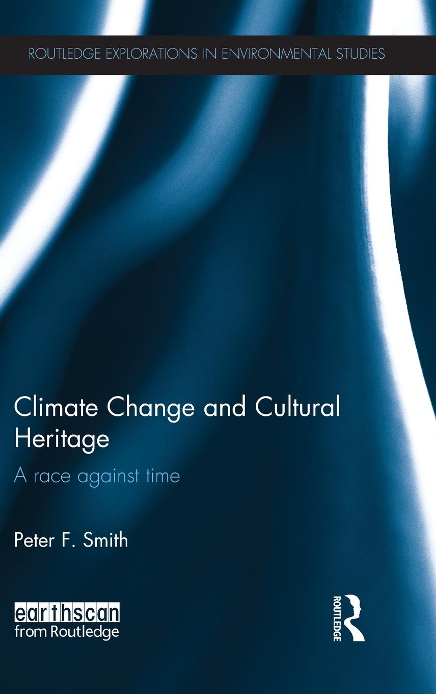 Vorderes Coverbild Climate Change and Cultural Heritage