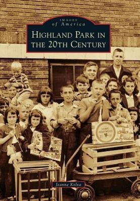 Vorderes Coverbild Highland Park in the 20th Century