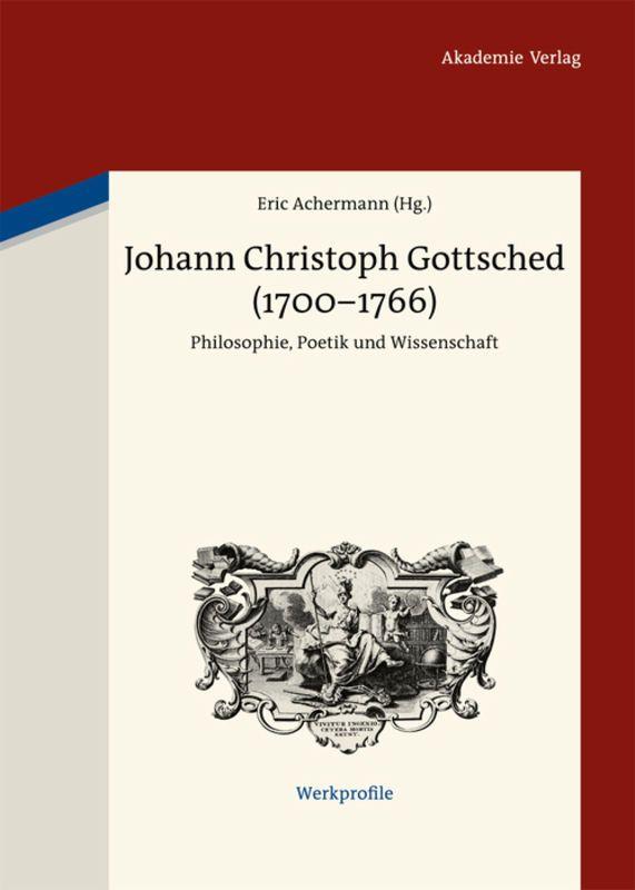 Vorderes Coverbild Johann Christoph Gottsched (1700-1766)