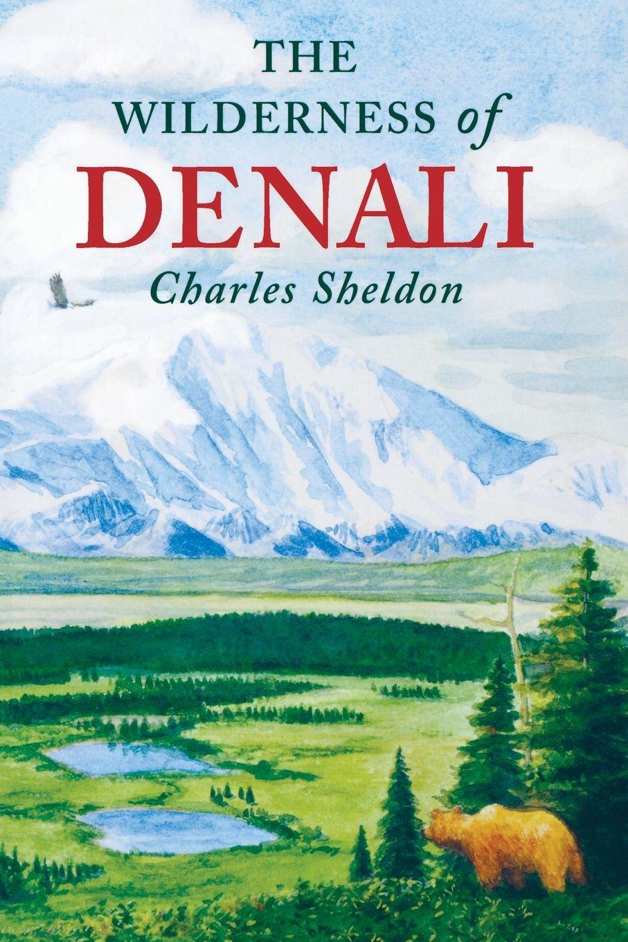 Vorderes Coverbild The Wilderness of Denali