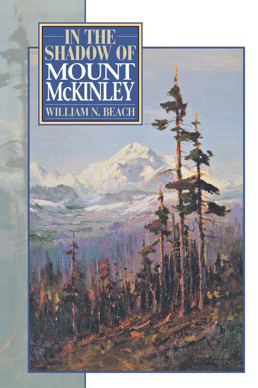 Vorderes Coverbild In the Shadow of Mount McKinley