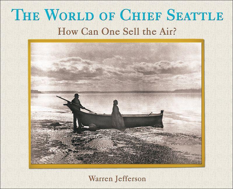 Vorderes Coverbild The World of Chief Seattle