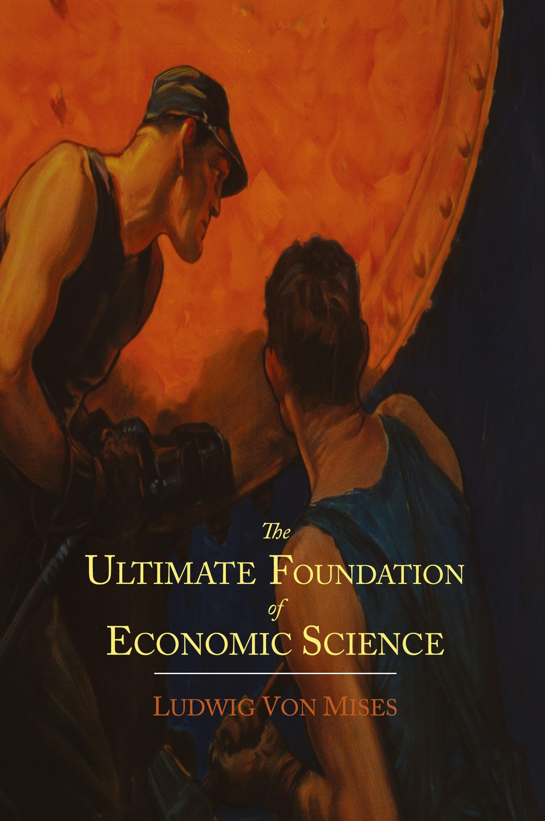 Vorderes Coverbild The Ultimate Foundation of Economic Science