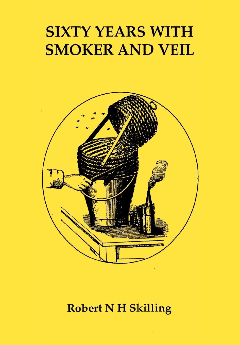 Vorderes Coverbild Six Years with Smoker and Veil