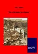 Vorderes Coverbild Die chinesische Mauer
