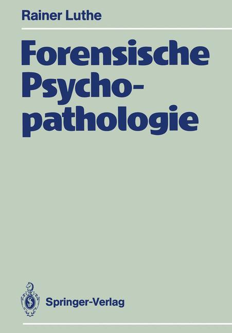 Vorderes Coverbild Forensische Psychopathologie