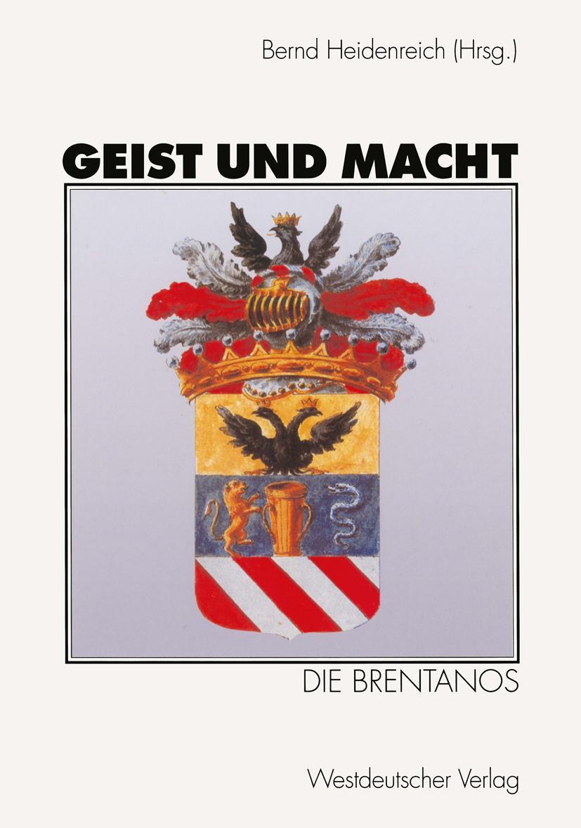 Vorderes Coverbild Geist und Macht: Die Brentanos
