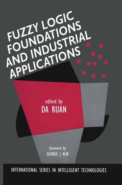 Vorderes Coverbild Fuzzy Logic Foundations and Industrial Applications