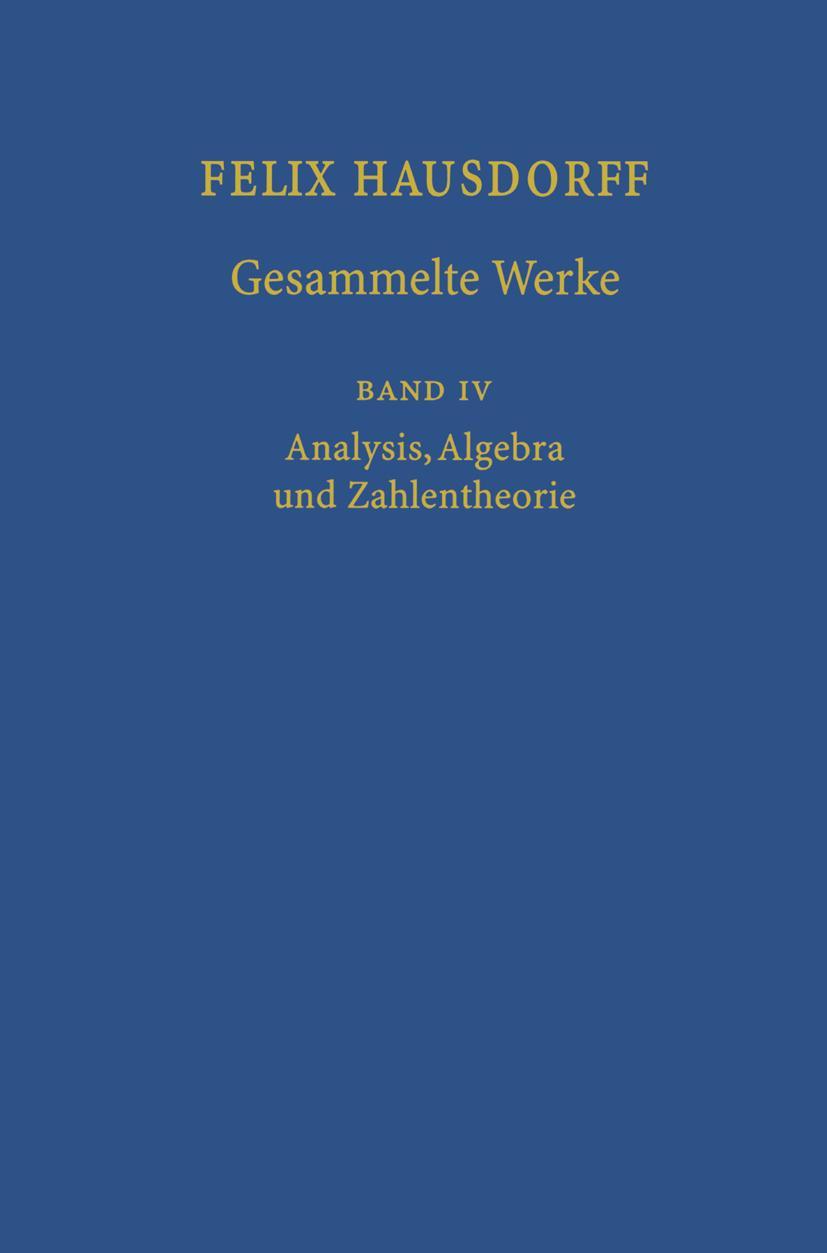 Vorderes Coverbild Felix Hausdorff - Gesammelte Werke Band IV