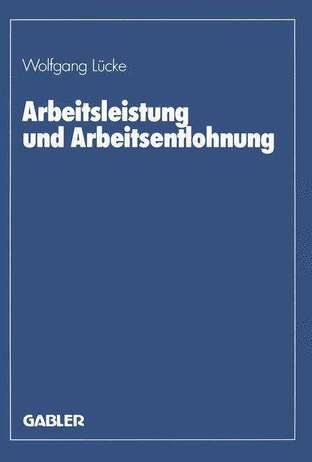 Vorderes Coverbild Arbeitsleistung und Arbeitsentlohnung