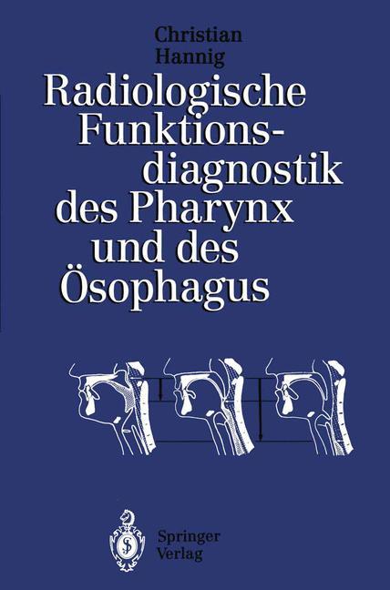 Vorderes Coverbild Radiologische Funktionsdiagnostik des Pharynx und des Ösophagus