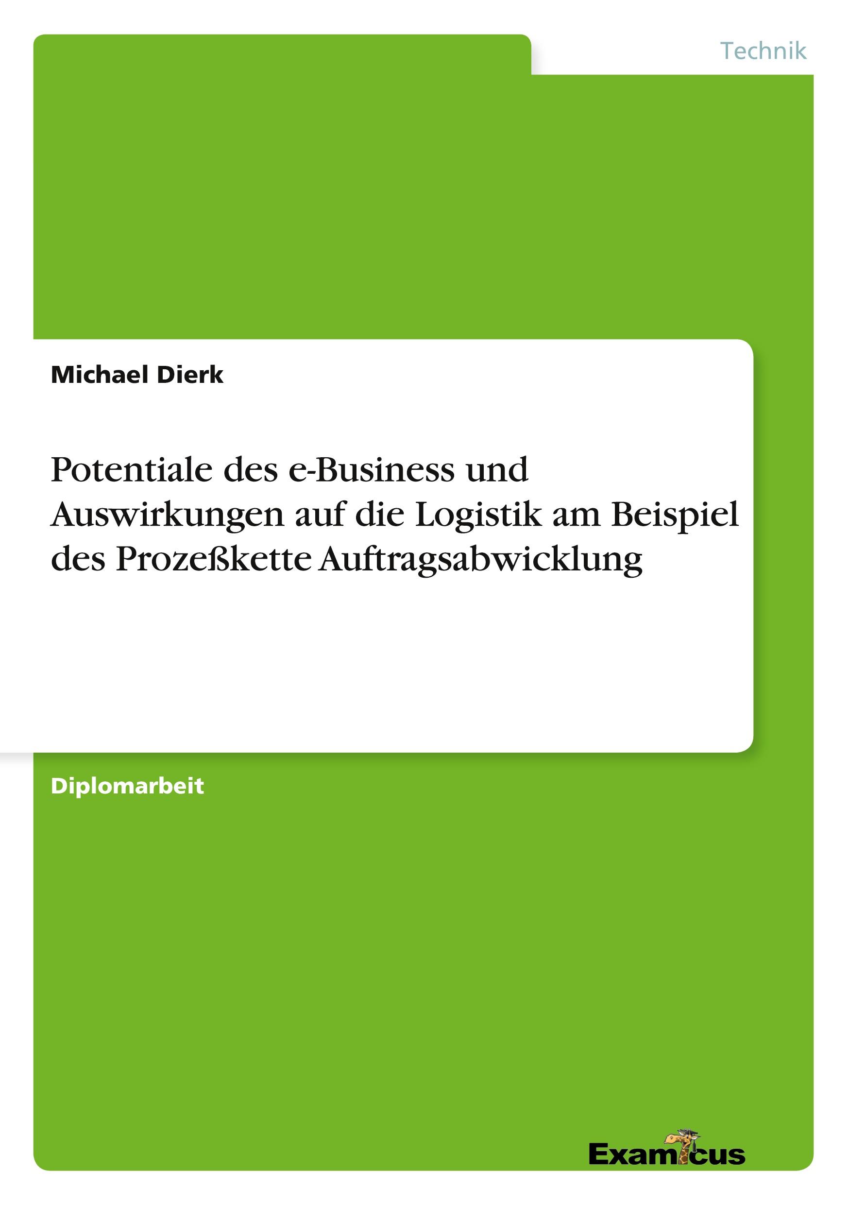 Vorderes Coverbild Potentiale des e-Business und Auswirkungen auf die Logistik am Beispiel des Prozeßkette Auftragsabwicklung