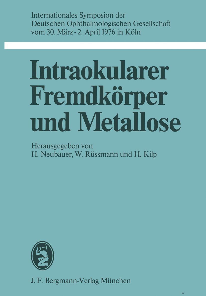 Vorderes Coverbild Intraokularer Fremdkörper und Metallose