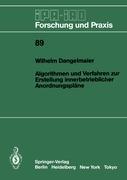 Vorderes Coverbild Algorithmen und Verfahren zur Erstellung innerbetrieblicher Anordnungspläne
