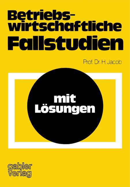 Vorderes Coverbild Betriebswirtschaftliche Fallstudien