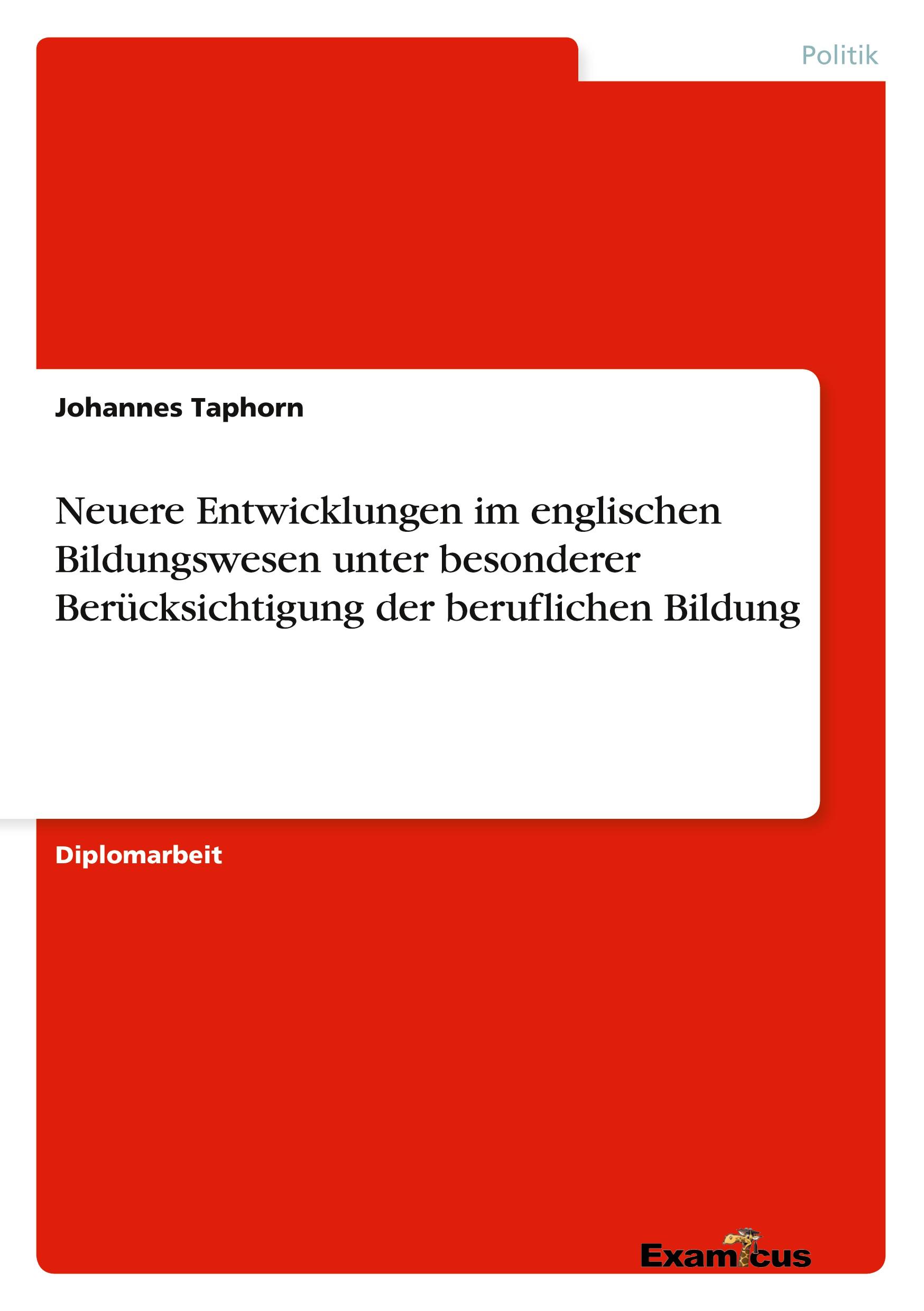 Vorderes Coverbild Neuere Entwicklungen im englischen Bildungswesen unter besonderer Berücksichtigung der beruflichen Bildung