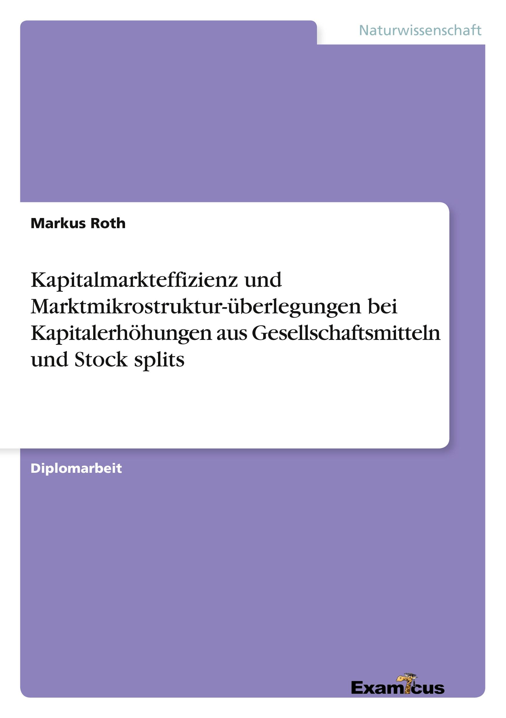 Vorderes Coverbild Kapitalmarkteffizienz und Marktmikrostruktur-überlegungen bei Kapitalerhöhungen aus Gesellschaftsmitteln und Stock splits