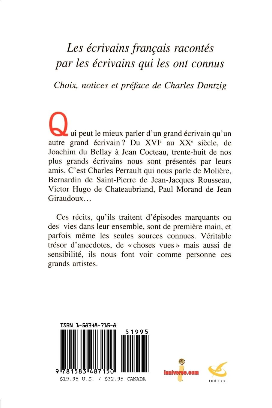 Rückseitencover Les Ecrivains Francais Racontes Par les Ecrivains Qui les Ont Connus