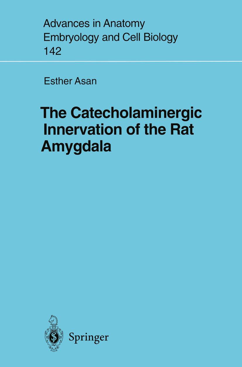 Vorderes Coverbild The Catecholaminergic Innervation of the Rat Amygdala