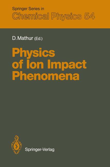 Vorderes Coverbild Physics of Ion Impact Phenomena
