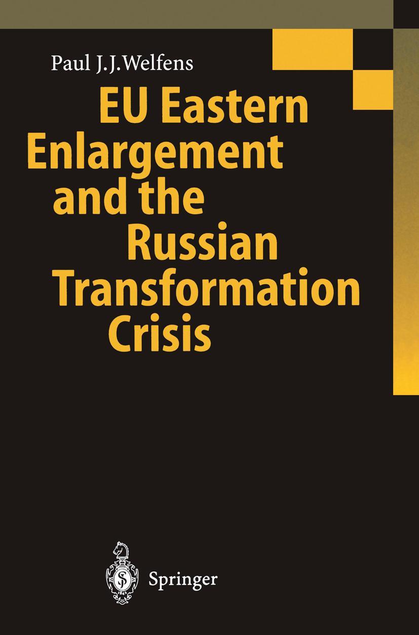 Vorderes Coverbild EU Eastern Enlargement and the Russian Transformation Crisis