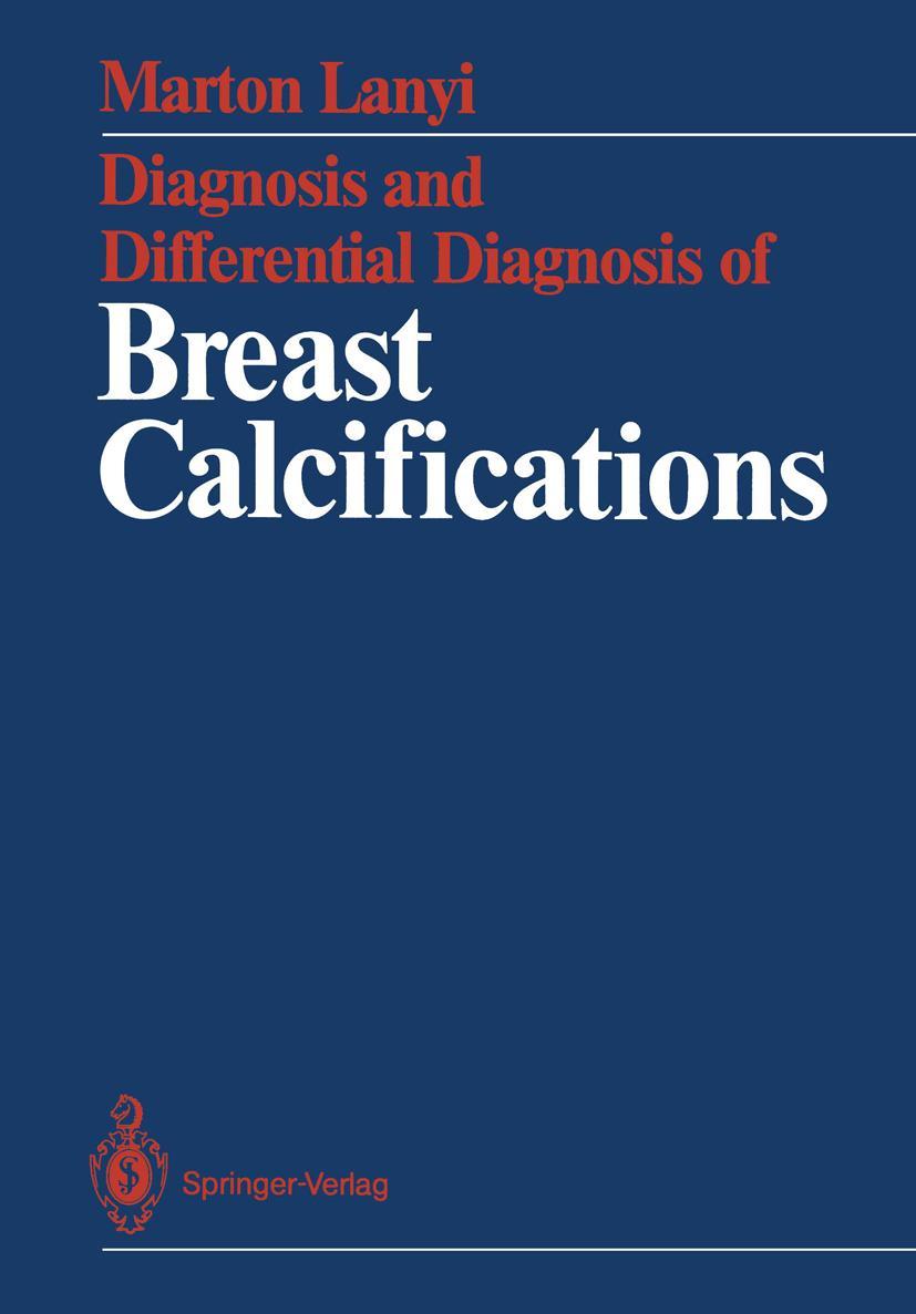 Vorderes Coverbild Diagnosis and Differential Diagnosis of Breast Calcifications