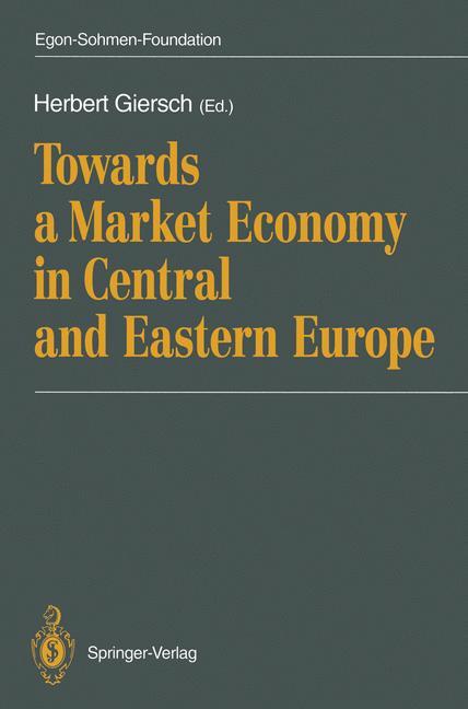 Vorderes Coverbild Towards a Market Economy in Central and Eastern Europe