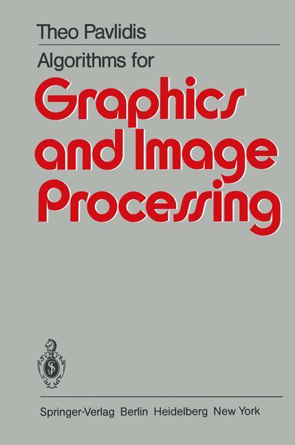 Vorderes Coverbild Algorithms for Graphics and Image Processing
