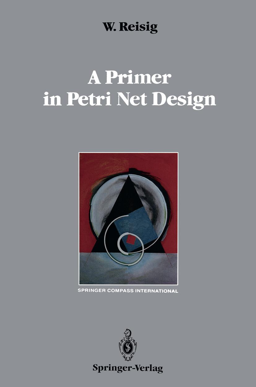 Vorderes Coverbild A Primer in Petri Net Design