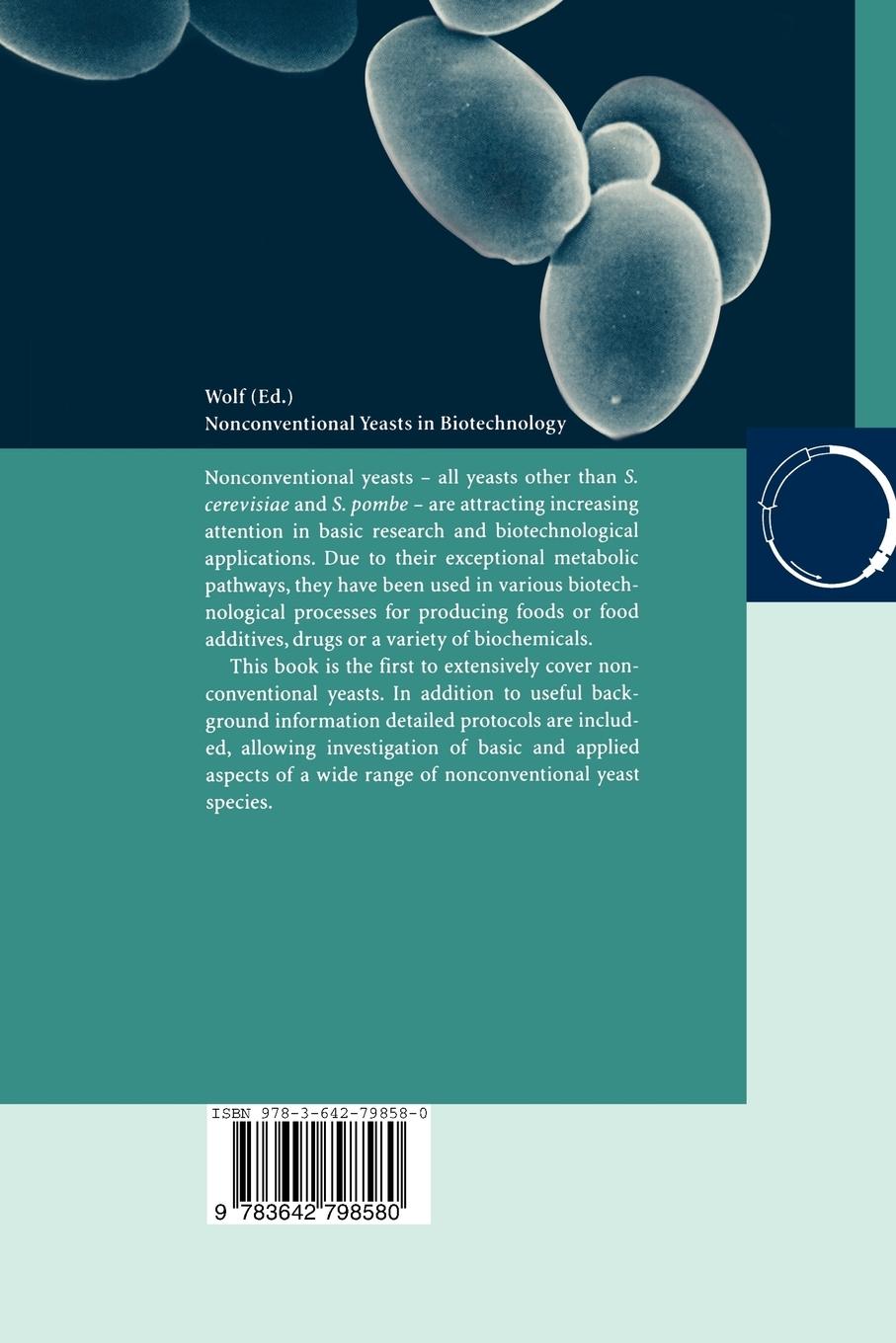 Rückseitencover Nonconventional Yeasts in Biotechnology