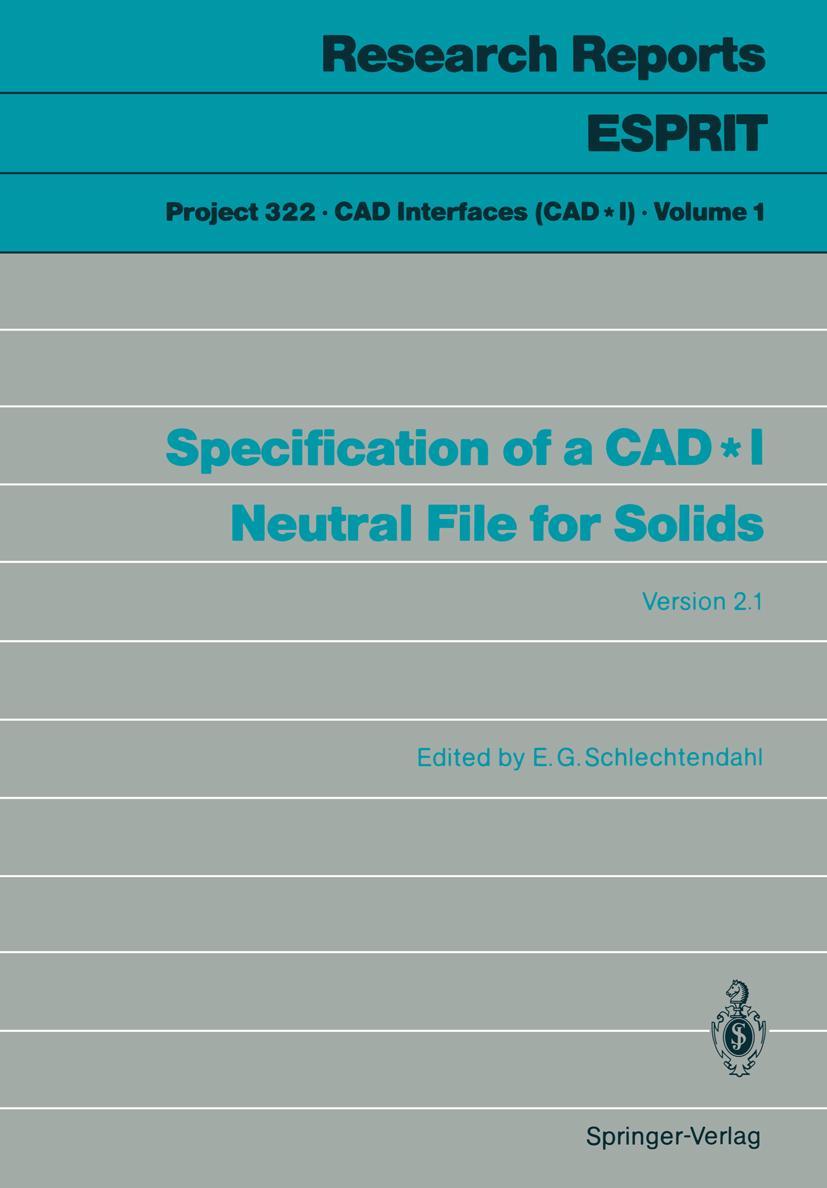 Vorderes Coverbild Specification of a CAD*I Neutral File for Solids