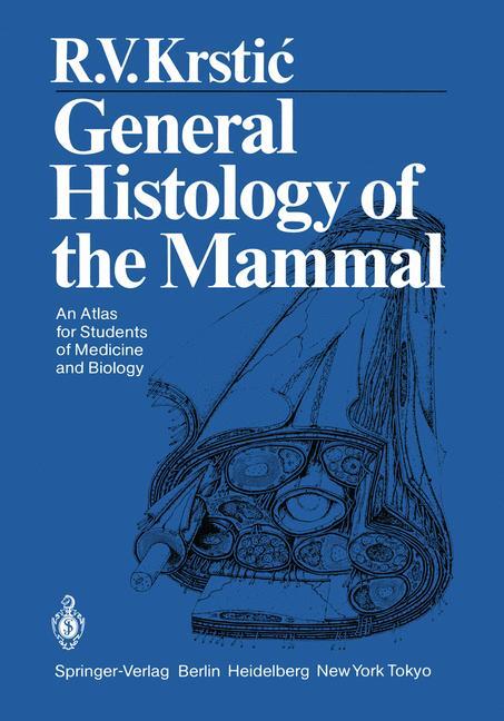 Vorderes Coverbild General Histology of the Mammal