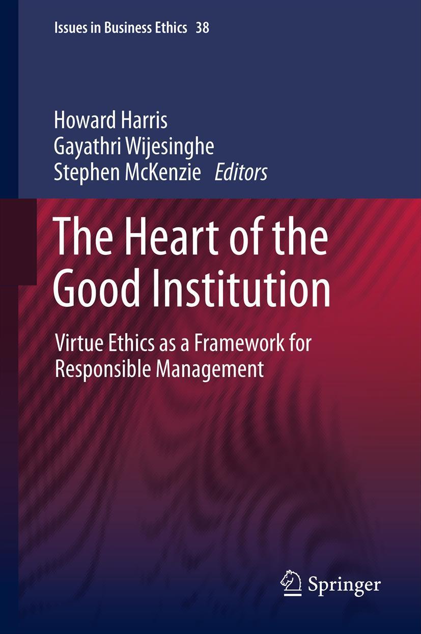 Vorderes Coverbild The Heart of the Good Institution