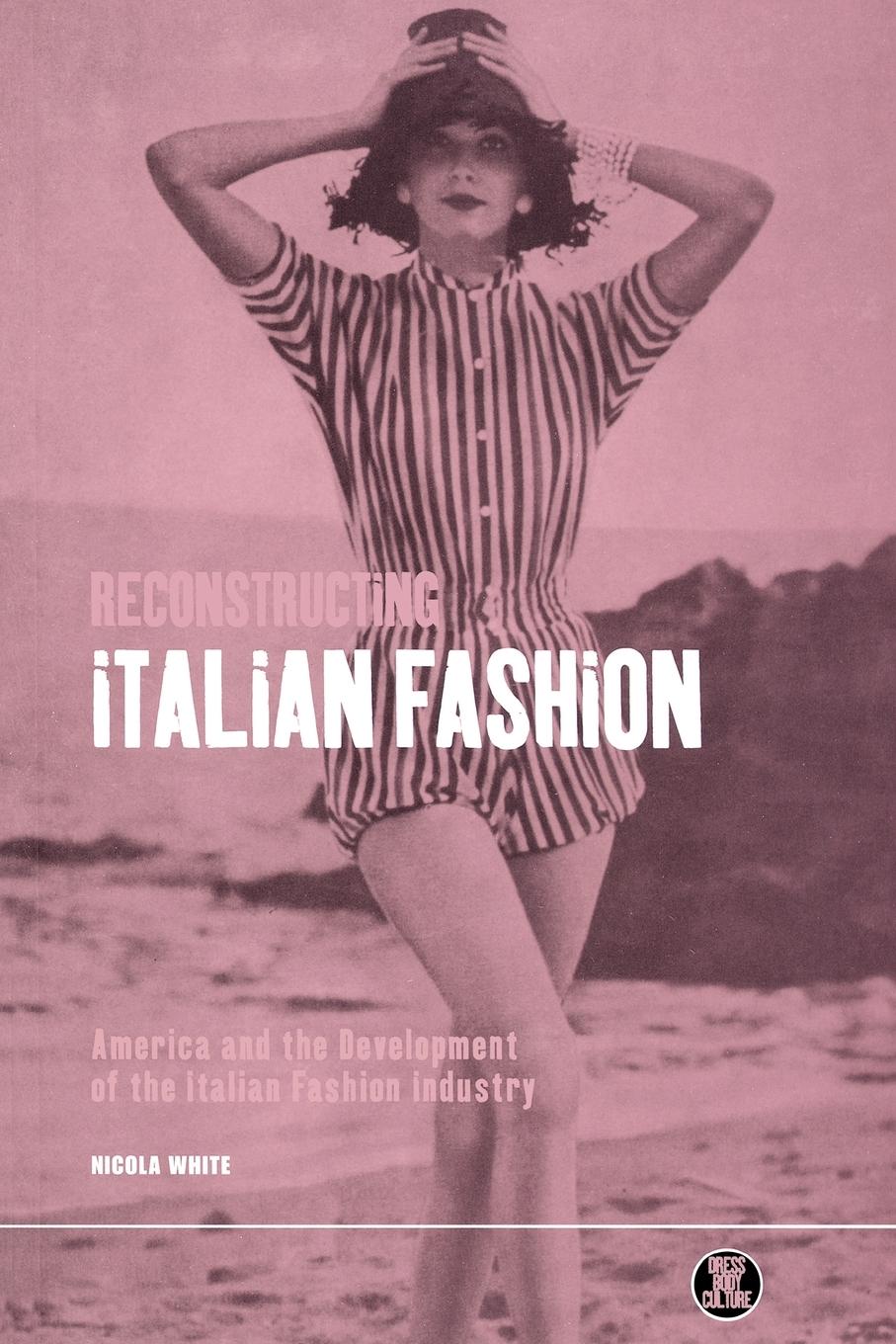 Vorderes Coverbild Reconstructing Italian Fashion