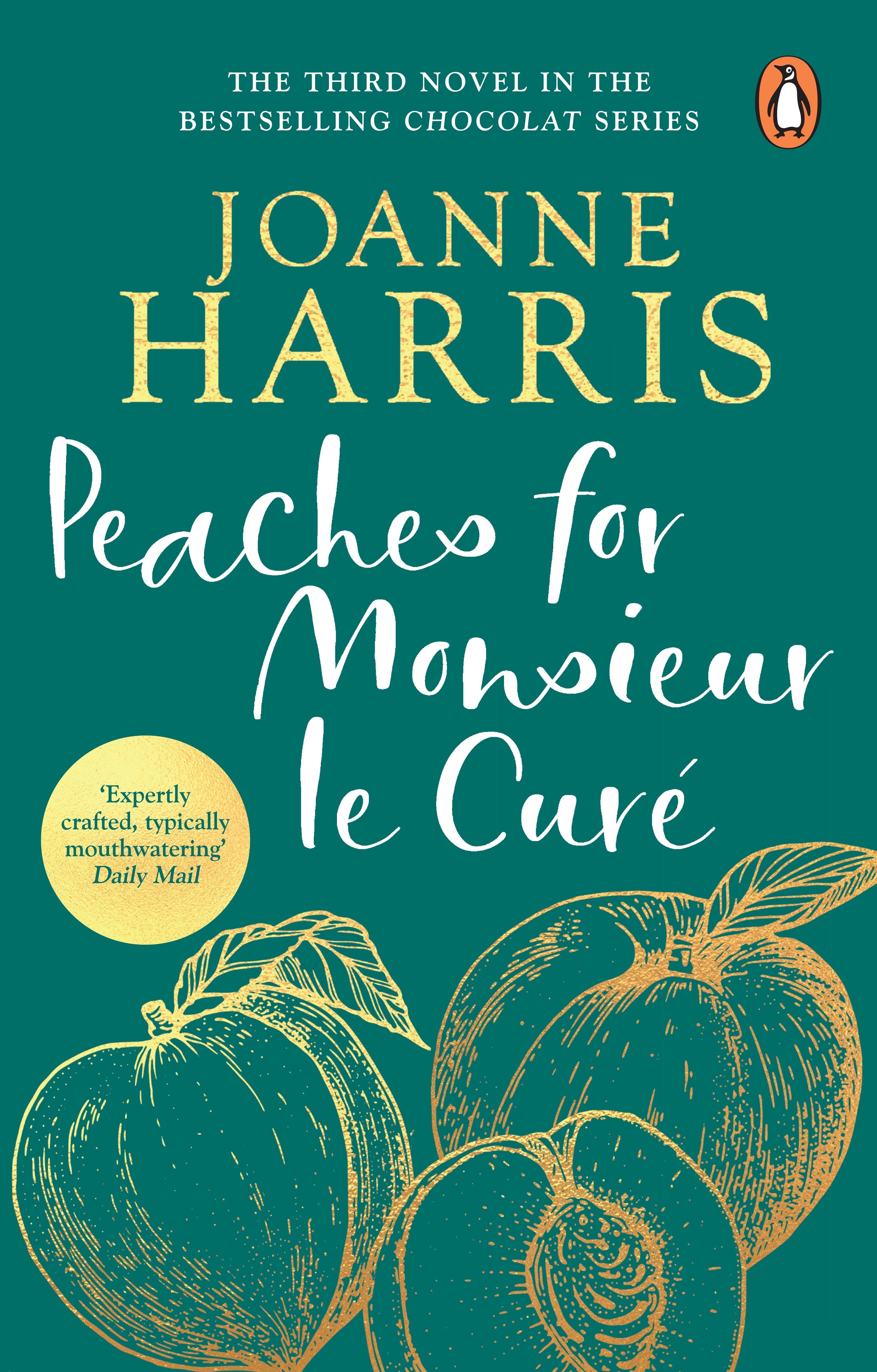 Vorderes Coverbild Peaches for Monsieur le Cure (Chocolat 3)