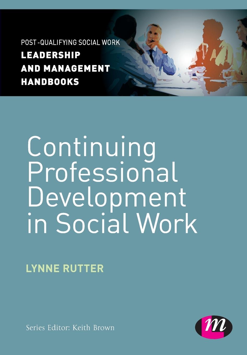 Vorderes Coverbild Continuing Professional Development in Social Care