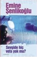 Vorderes Coverbild Sevgide Hic Vefa Yok Mu