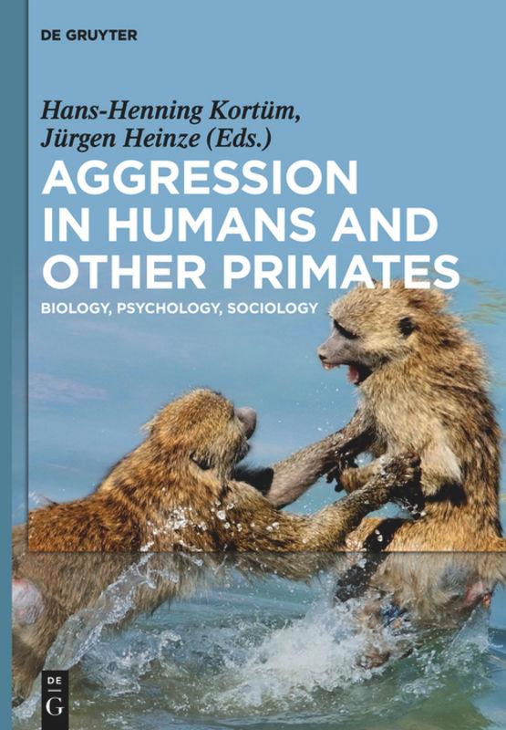 Vorderes Coverbild Aggression in Humans and Other Primates