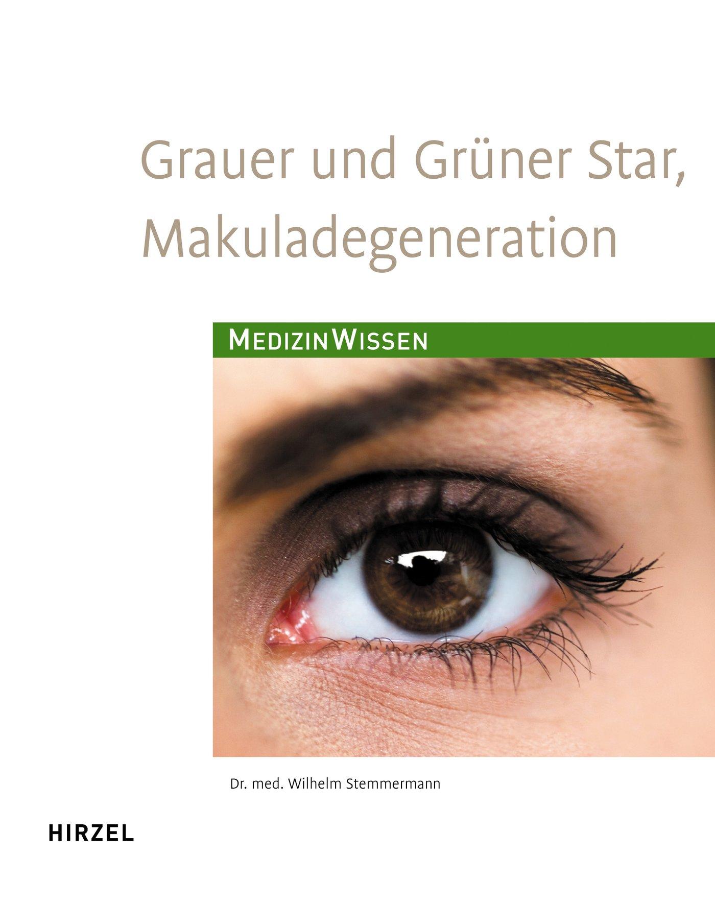 Vorderes Coverbild Grauer  und Grüner Star, Makuladegeneration