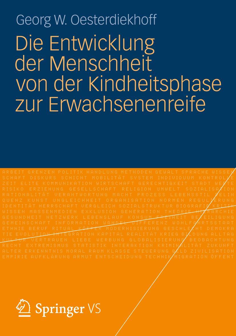 Vorderes Coverbild Die Entwicklung der Menschheit von der Kindheitsphase zur Erwachsenenreife