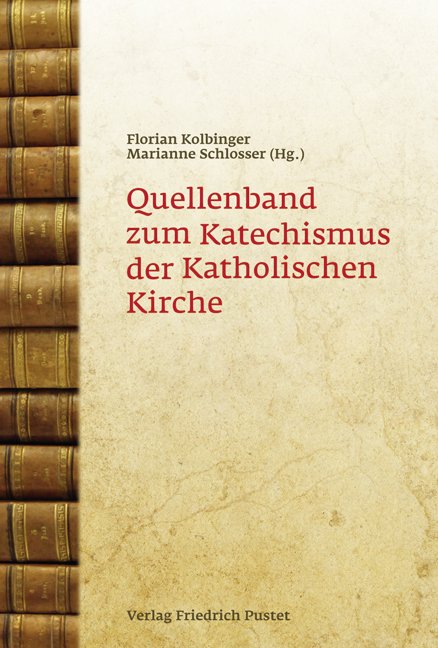 Vorderes Coverbild Quellenband zum Katechismus der Katholischen Kirche