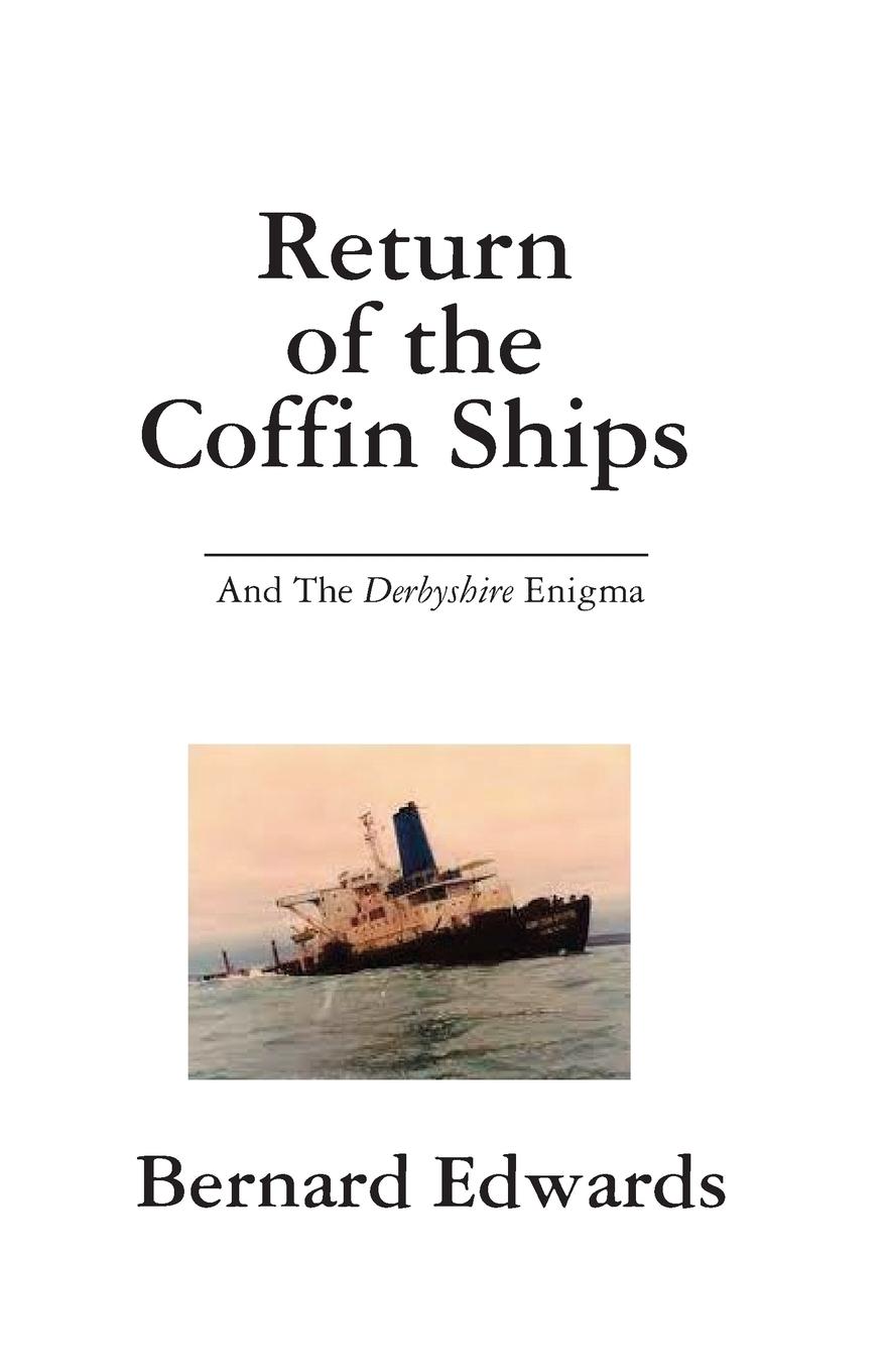 Vorderes Coverbild Return of the Coffin Ships-And The Derbyshire Enigma