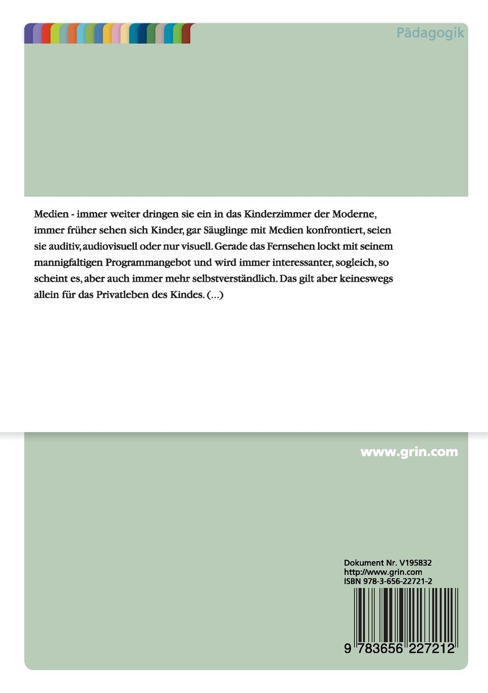 Rückseitencover Welche Wirkung haben moderne Medien auf den Lernfortschritt von Kindern in Lerninstitutionen?