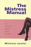 Vorderes Coverbild The Mistress Manual