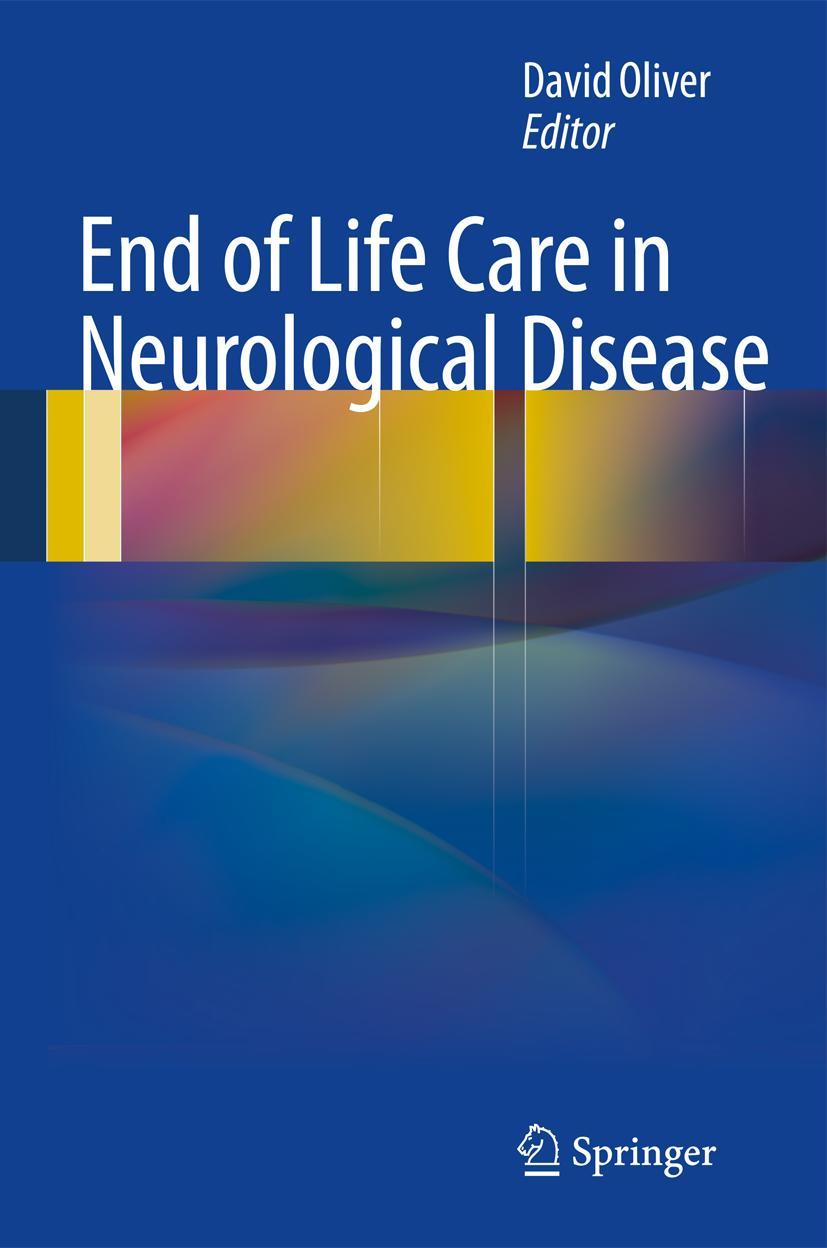 Vorderes Coverbild End of Life Care in Neurological Disease